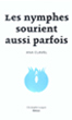 Les nymphes sourient aussi parfois